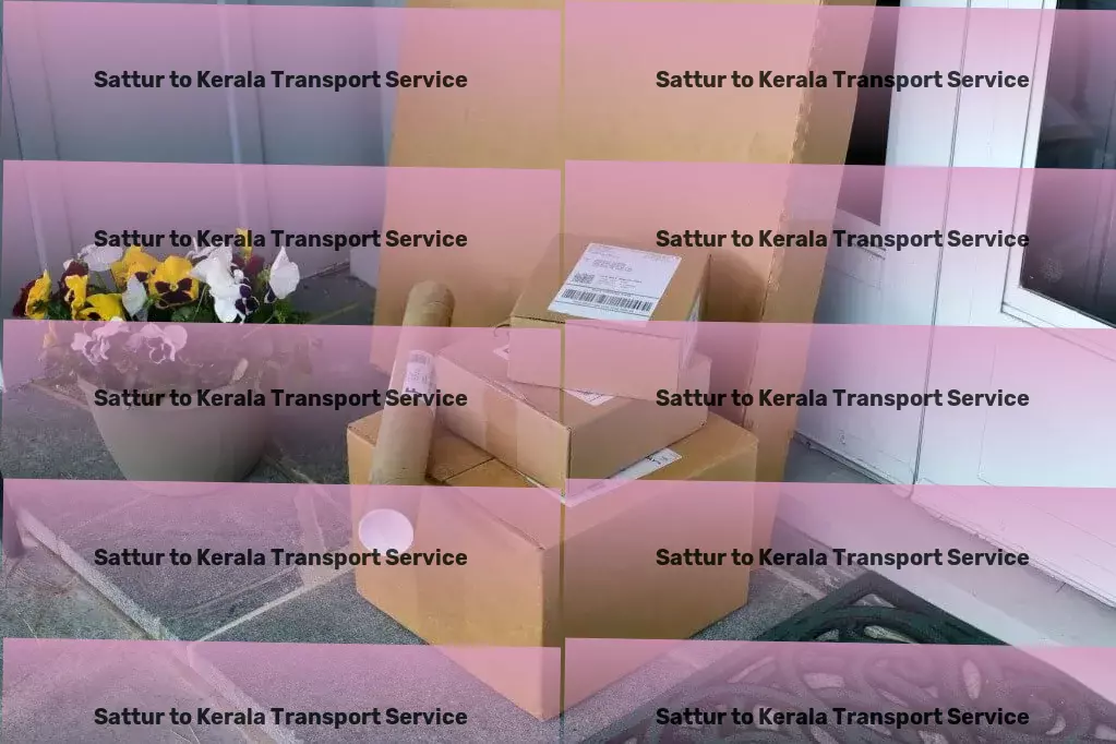 Sattur to Kerala Transport Advanced freight dispatch