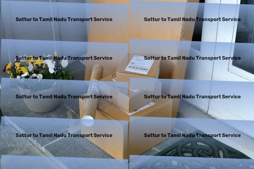 Sattur to Tamil Nadu Transport Specialized goods shipment