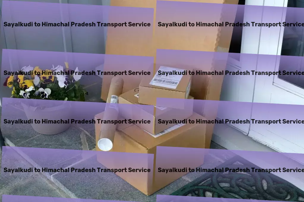 Sayalkudi to Himachal Pradesh Transport Proactive solutions to meet the evolving needs of Indian transportation. - Specialized truckload services