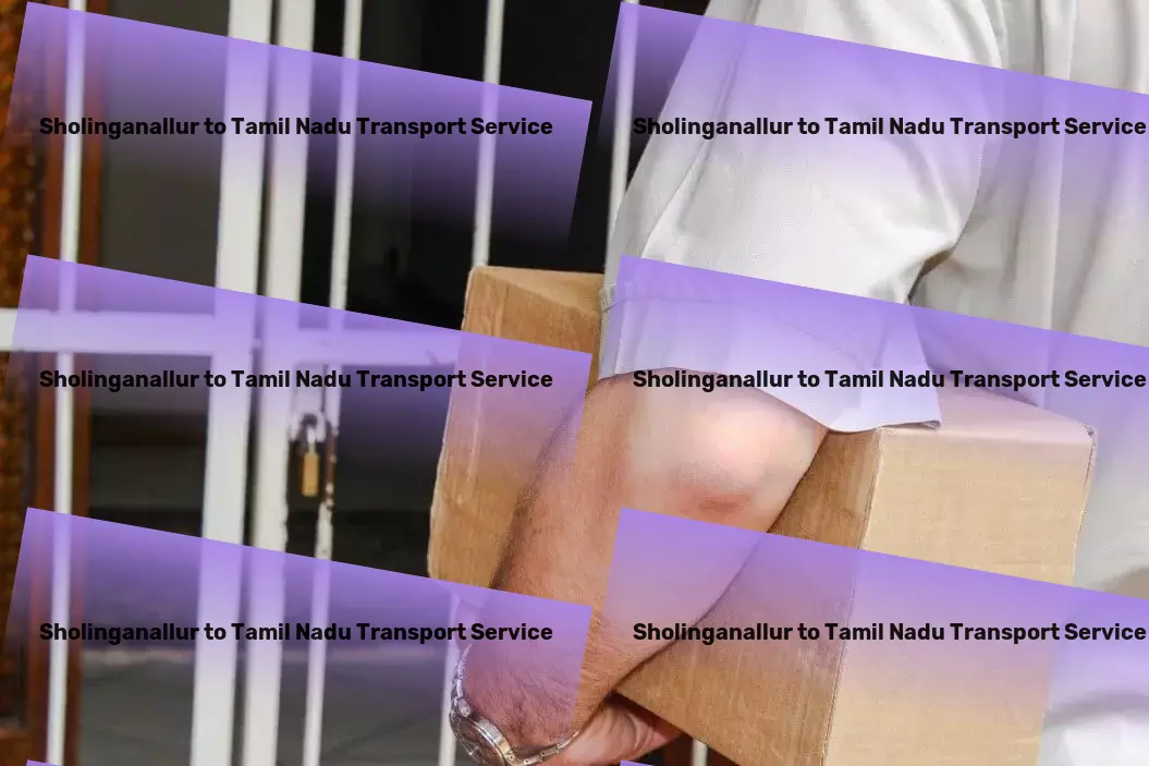 Sholinganallur to Tamil Nadu Transport Nationwide logistics services