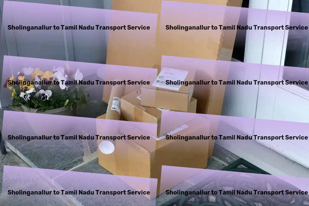 Sholinganallur to Tamil Nadu Transport Optimize your logistics needs with breakthrough Indian solutions! - Nationwide parcel logistics