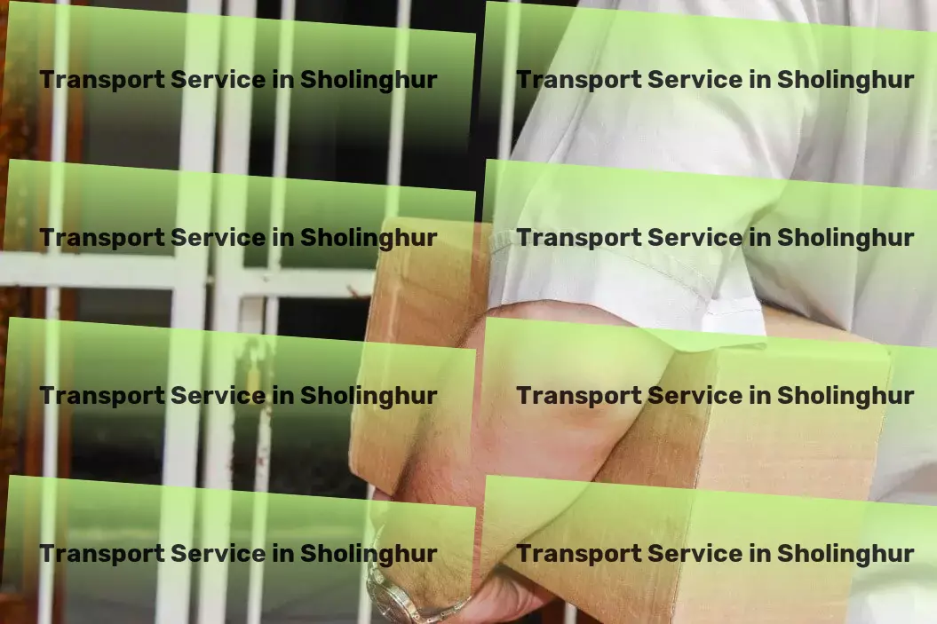 Household Goods Transport in Sholinghur, Tamil Nadu (TN) Streamlining your supply chain from start to finish in India. - Nationwide delivery coordination