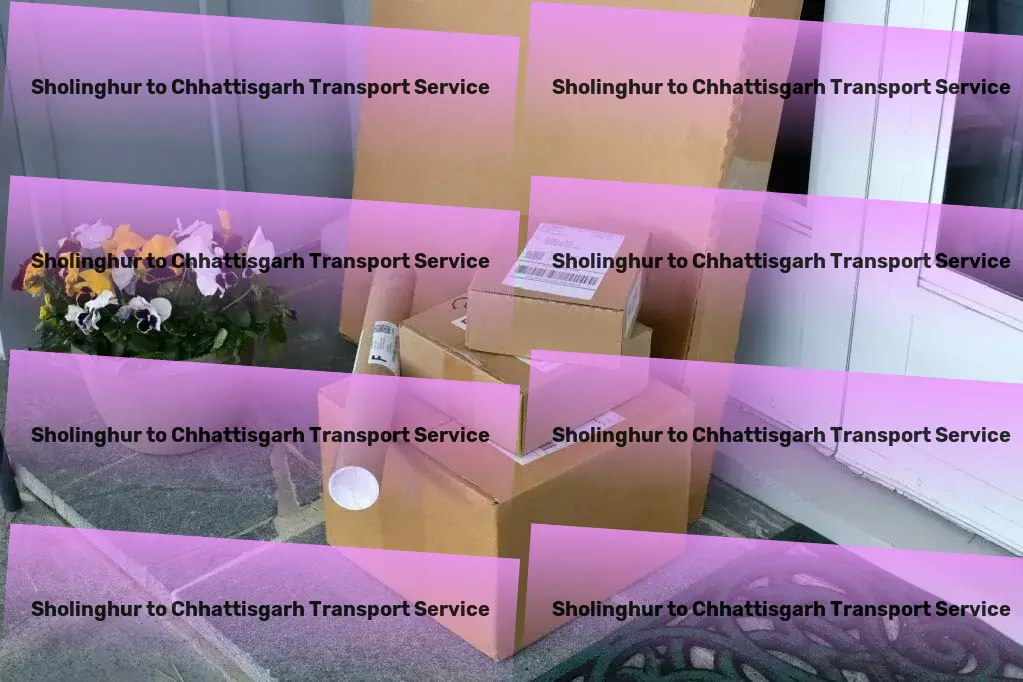 Sholinghur to Chhattisgarh Transport Full-service freight and shipment