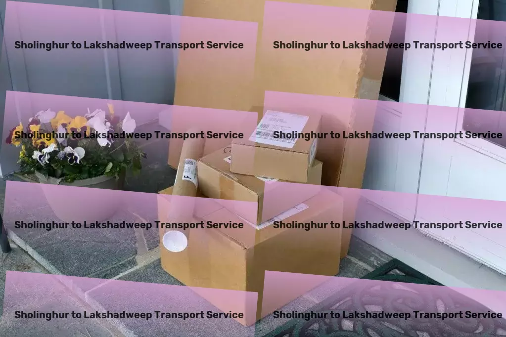 Sholinghur to Lakshadweep Transport Long-haul cargo delivery