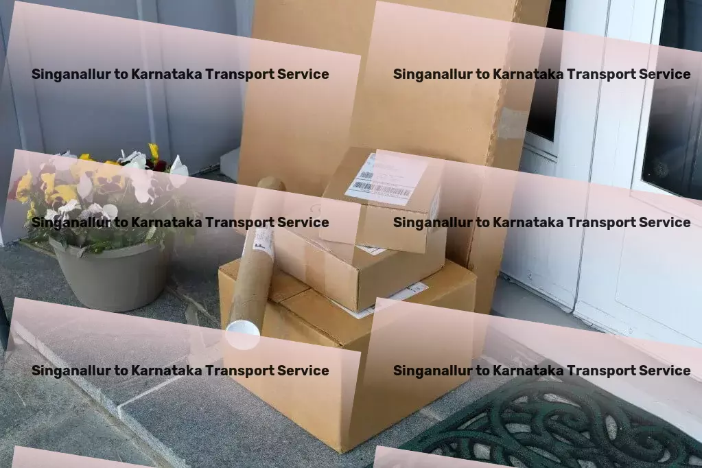 Singanallur to Karnataka Transport Exceptional service for exceptional transportation needs in India! - Quick cargo transport