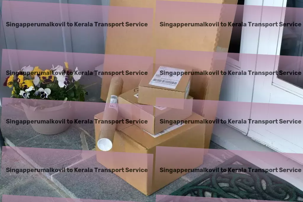 Singapperumalkovil to Kerala Transport Embrace sustainable living to protect our planet! - Efficient courier services