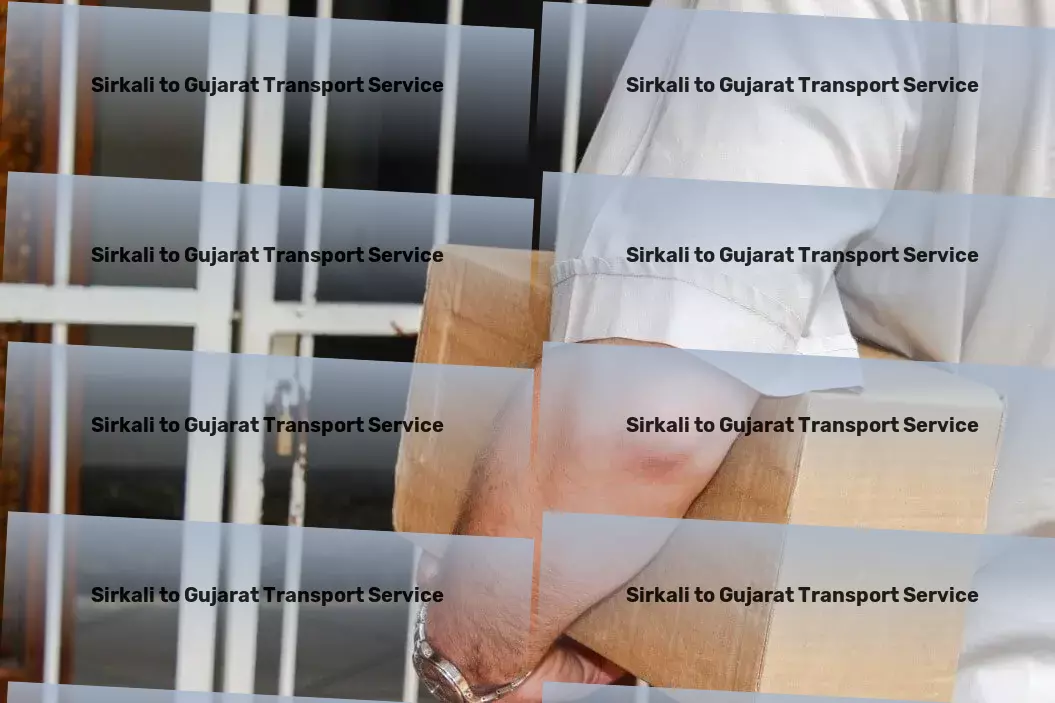 Sirkali to Gujarat Transport A legacy of excellence in Indian goods transit. - Specialized freight delivery