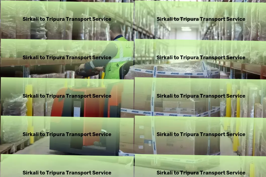 Sirkali to Tripura Transport Reimagining the possibilities of transport services in India. - Full-scale goods shipment services