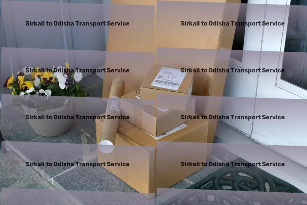 Sirkali to Odisha Transport Nationwide freight solutions