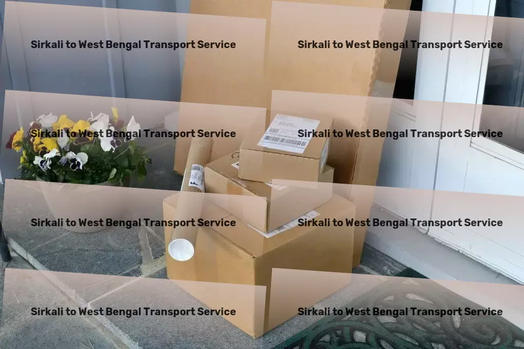 Sirkali to West Bengal Transport Journey joyfully, every day, with our support! - Advanced logistics