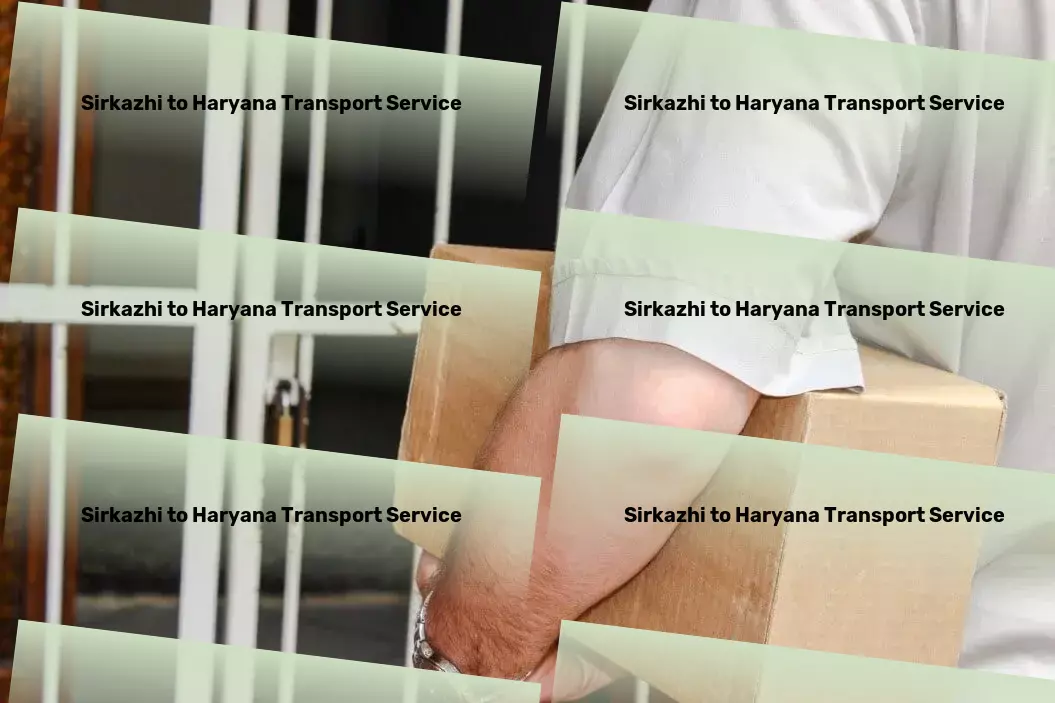 Sirkazhi to Haryana Transport Express courier services