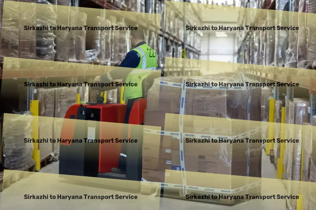 Sirkazhi to Haryana Transport Local freight forwarding