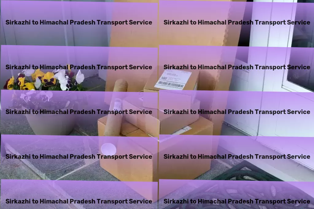 Sirkazhi to Himachal Pradesh Transport Express parcel services