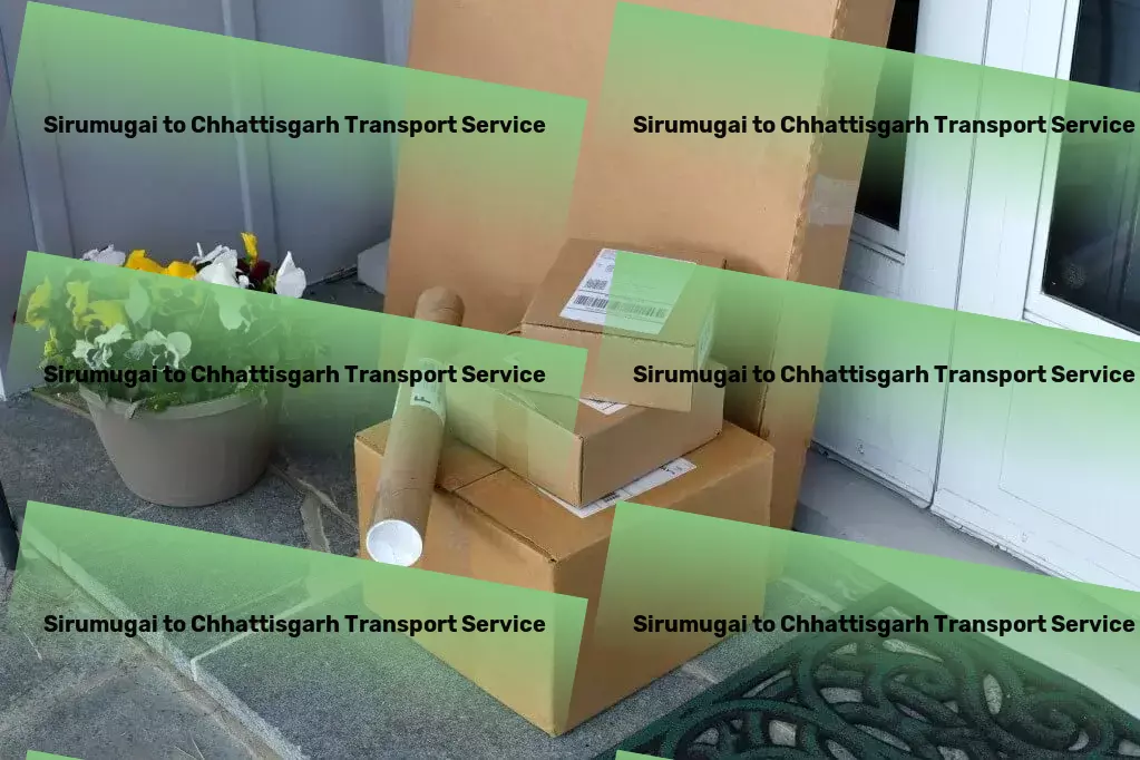 Sirumugai to Chhattisgarh Transport Move smarter and live better with our travel innovations! - Secure door-to-door cargo