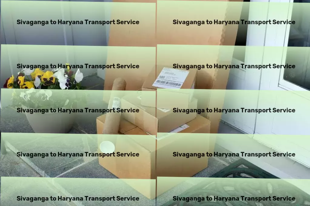 Sivaganga to Haryana Transport Simplify. Transport. Innovate. Your Indian logistics mantra. - Secure transport services