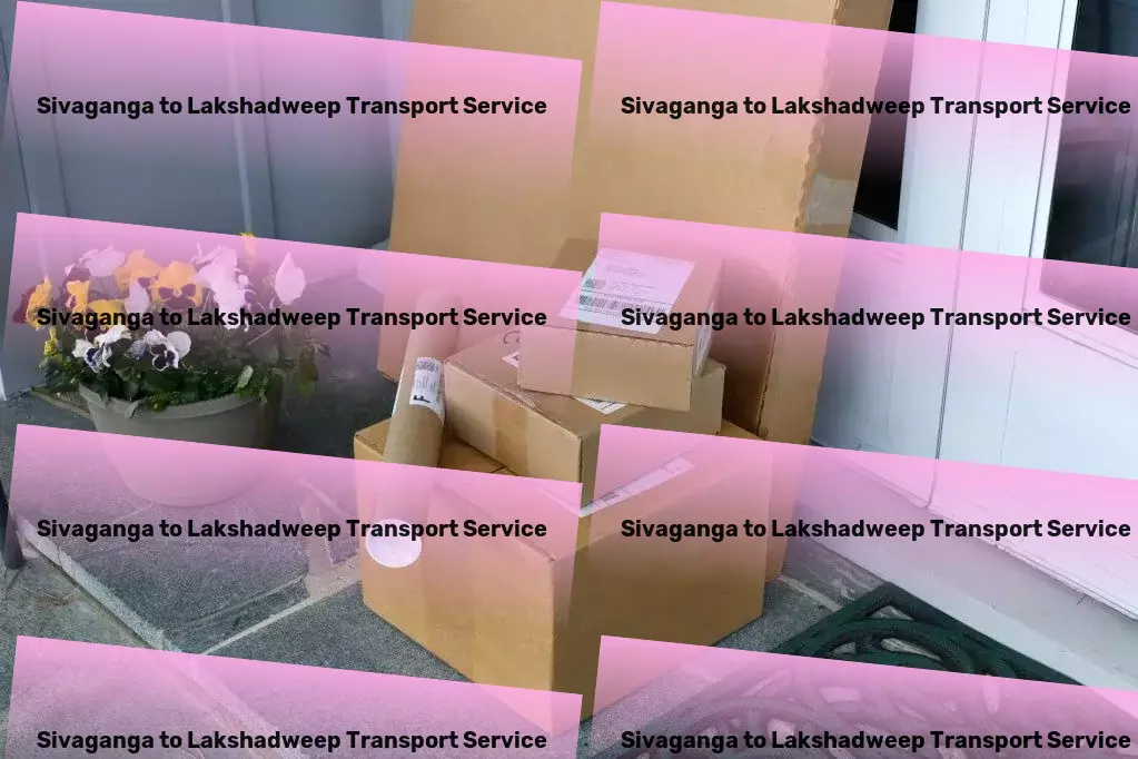 Sivaganga to Lakshadweep Transport Advanced transport operations