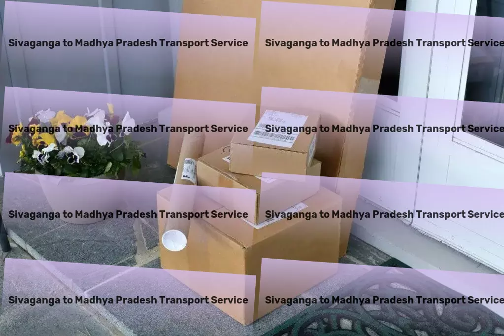 Sivaganga to Madhya Pradesh Transport Inter-city cargo services