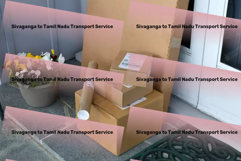 Sivaganga to Tamil Nadu Transport Express transport operations