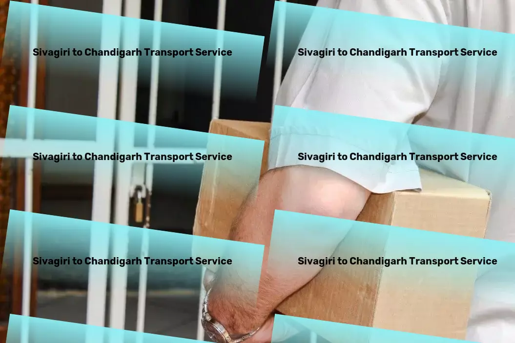 Sivagiri to Chandigarh Transport Visionary transport solutions for a new-age India. - Specialized goods transport solutions