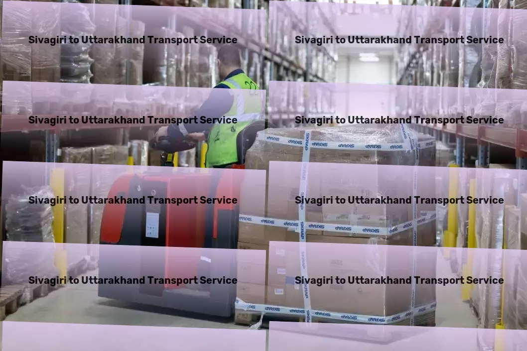 Sivagiri to Uttarakhand Transport Multi-destination freight logistics