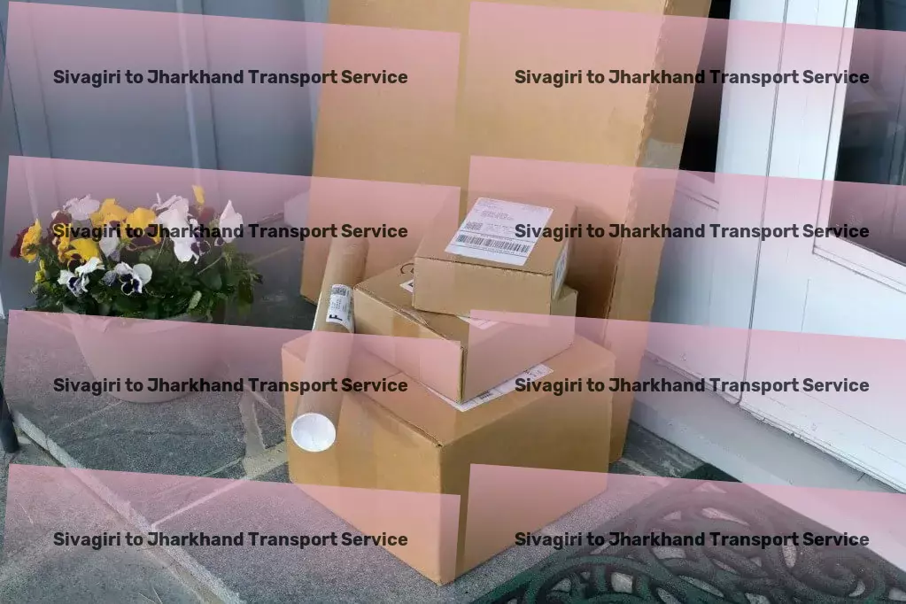 Sivagiri to Jharkhand Transport Goods movement in India, optimized for you! - Quick freight shipping services