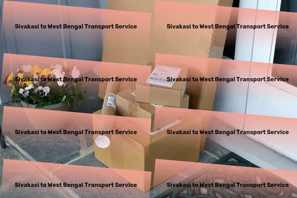 Sivakasi to West Bengal Transport Specialized courier solutions