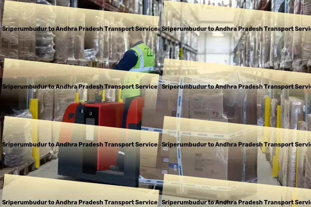 Sriperumbudur to Andhra Pradesh Transport ]Adapting to your logistics needs with flexible transport options in India. - Local logistics solutions