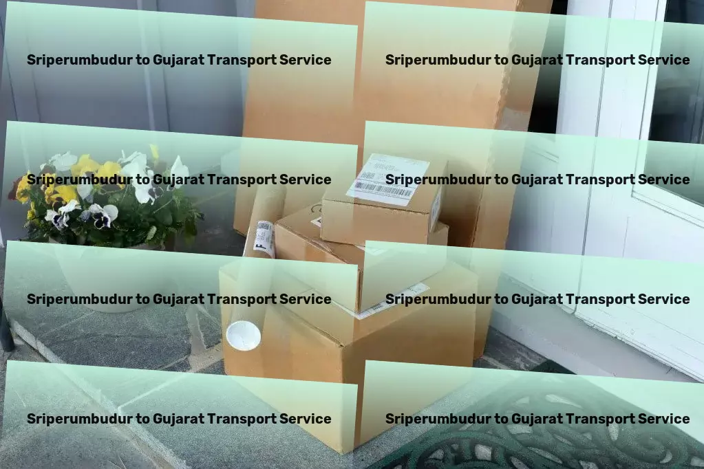 Sriperumbudur to Gujarat Transport Home goods moving