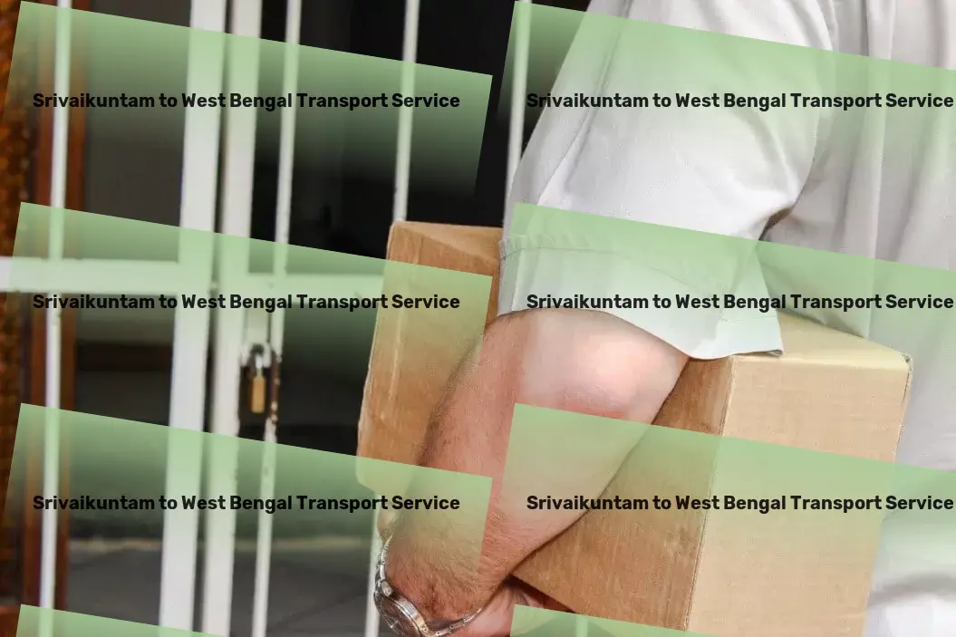 Srivaikuntam to West Bengal Transport Keeping India moving with top-tier logistic strategies. - Multi-city shipping solutions