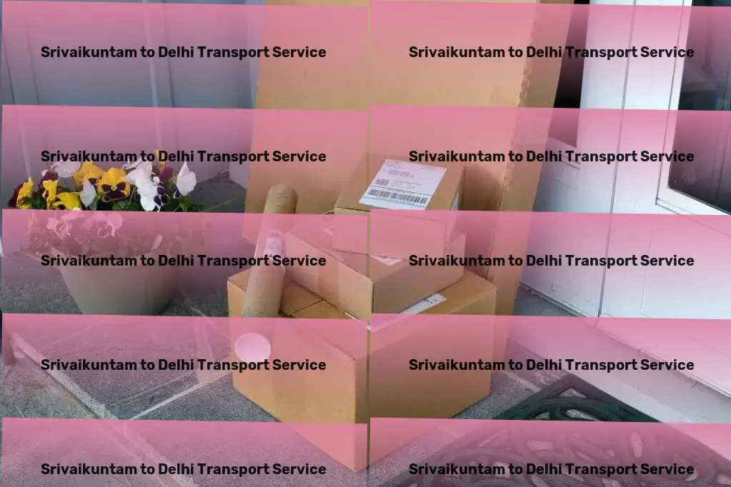 Srivaikuntam to Delhi Transport Empowering your business with unmatched transport efficiency! - Package distribution networks